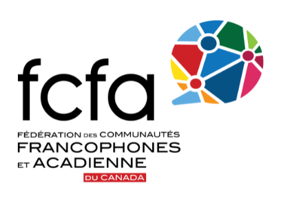 Fédération des communautés francophones et acadienne du Canada Fédération des communautés francophones et acadienne du Canada